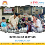SVG Charity : Buttermilk Services – Bhupgadh | 27 May 2022